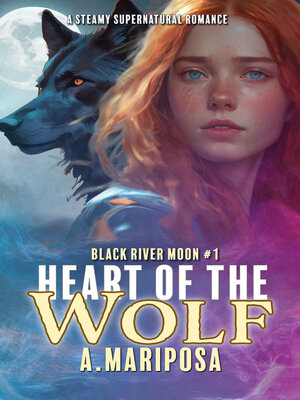 cover image of Heart of the Wolf